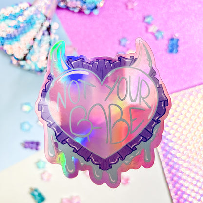Not Your Babe Heart Sticker